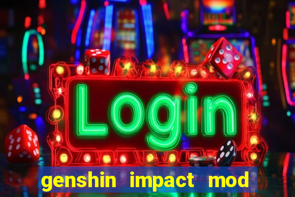 genshin impact mod menu 2024